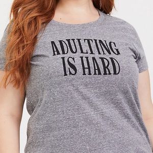NWT Torrid Grey “Adulting is Hard” Graphic Tee 3